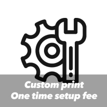 One time setup fee per item for in-house printing