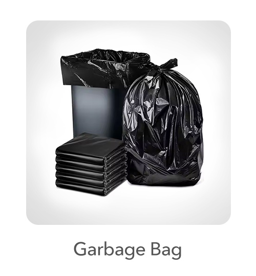 Garbage Bags: Our robust garbage bags are designed to handle waste efficiently. Available in multiple sizes and thicknesses, they cater to both residential and commercial needs, ensuring cleanliness and convenience.