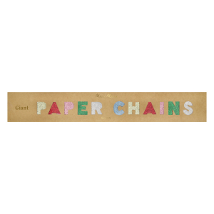 Giant Glitter Paper Chains|Meri Meri