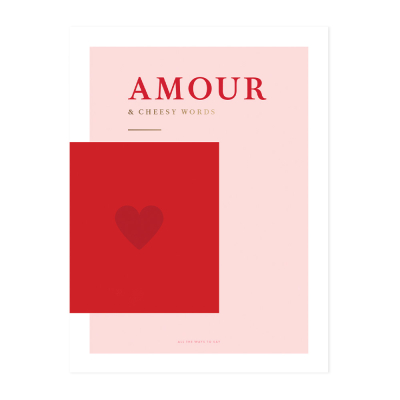 Amour Print Med|All The Ways To Say
