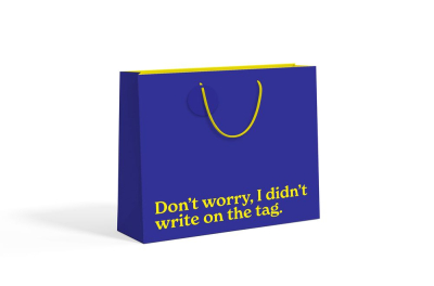 BAG LRG Dont Worry I Didnt Write On The Tag