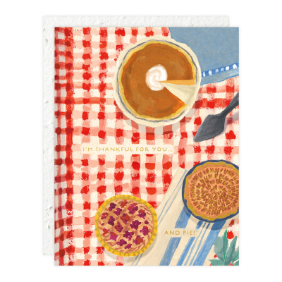 You And Pie Thanksgiving Card|Seedlings