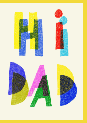 Hi Dad Rizo