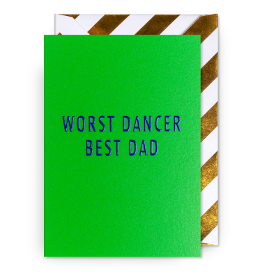 Worst Dancer Best Dad