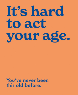 Act Your Age