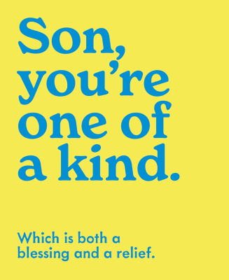 One Of A Kind Son