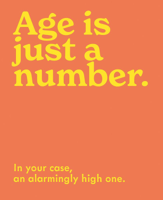 Age Is Just A Number