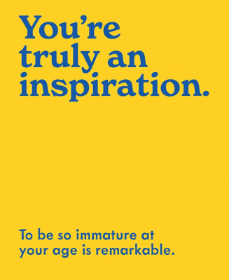 Youre Truly An Inspiration