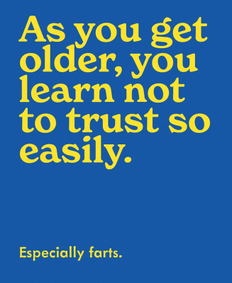 You Learn Not To Trust
