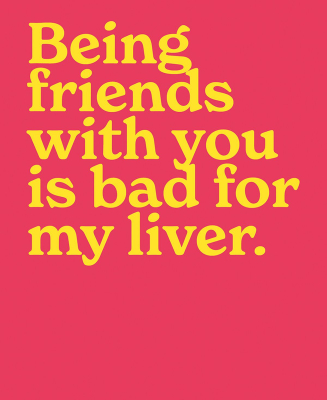 Bad For My Liver