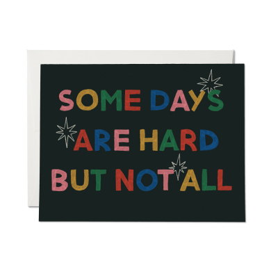 Some Days Encouragement Card|Red Cap Cards