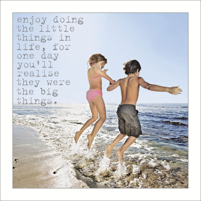 Enjoy The Little Things