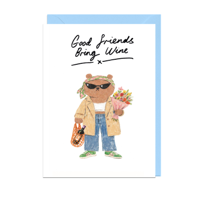 Good Friends Bring Wine