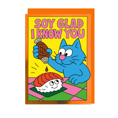 Soy Glad I Know You