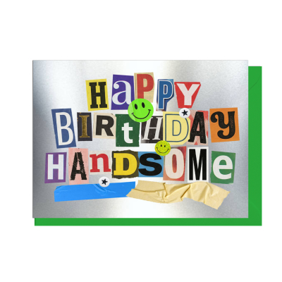 Happy Birthday Handsome