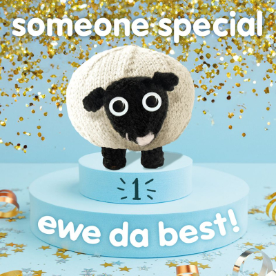 Someone Special Ewe Da Best