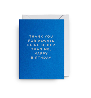 MINI CARD Thank You For Always Being Older