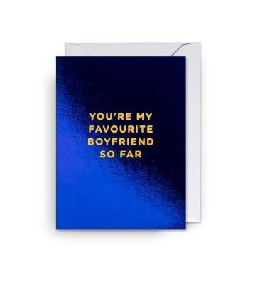 MINI CARD Youre My Favourite Boyfriend So Far