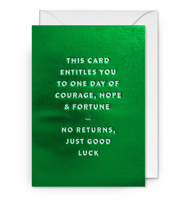 No Returns Just Good Luck