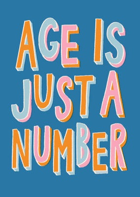 Age Is Just A Number