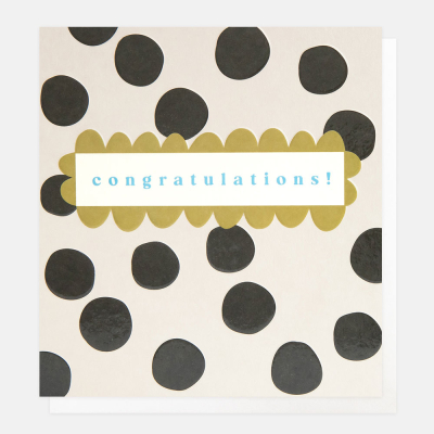 Congratulations Mono Spot Pattern|Caroline Gardner