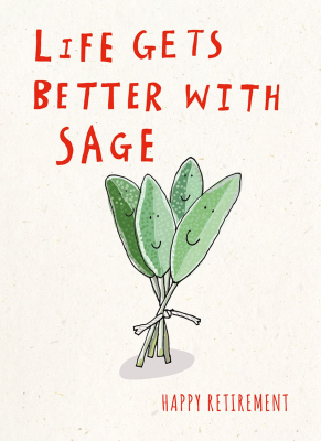 Life Gets Better With Sage