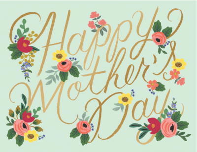 Rosa Mothers Day