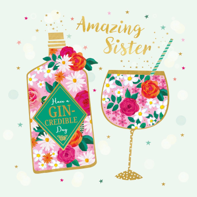 Gin Credible Birthday Sister