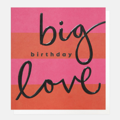 Big Birthday Love Red And Pink Stripe|Caroline Gardner