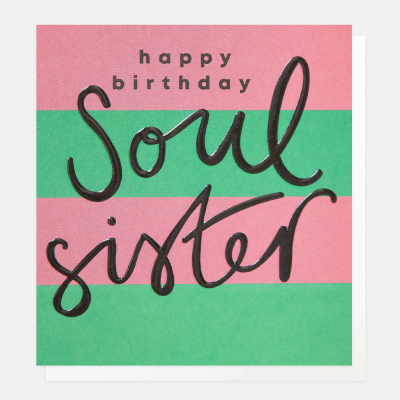 Happy Bday Soul Sister Green Pink Stripe|Caroline Gardner