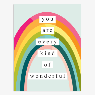 You Are Every Kind Of Wonderful