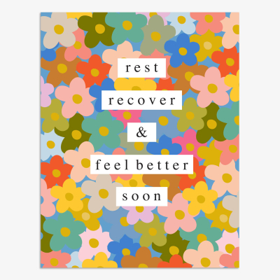 Rest Recover And Feel Better