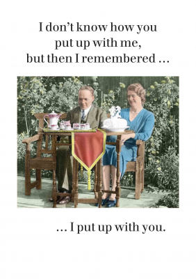 I Put Up With You