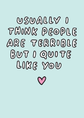 I Quite Like You