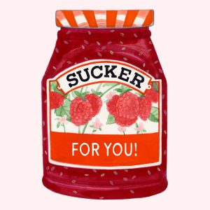 Sucker For You