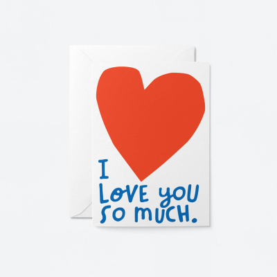 I Love You So Much