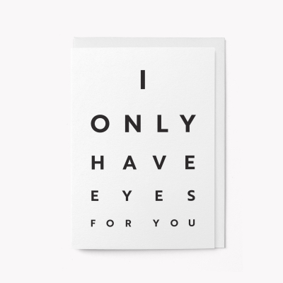 Eye Test I Only Have Eyes For You