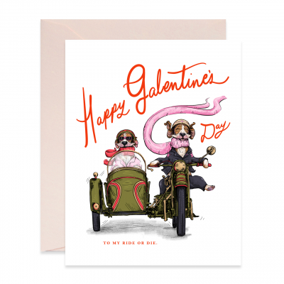 Ride Or Die Galentines Day