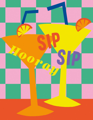 Sip Sip Hooray