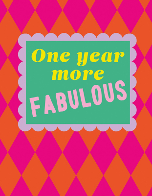 One Year More Fabulous