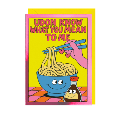 Udon Know What You Mean To Me