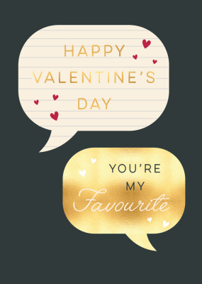 Happy Valentines Day Youre My Favourite