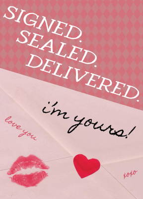 Signed Sealed Delivered
