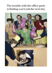 Trouble With The Office Party