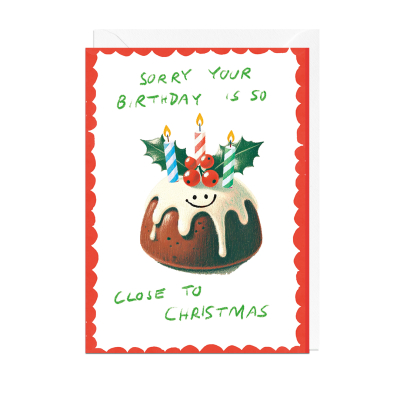 Sorry Christmas Birthday