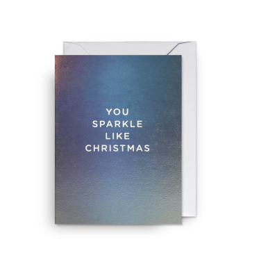 MINI CARD You Sparkle Like Christmas