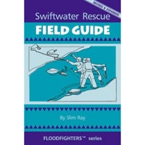 Swiftwater Rescue Field Guide