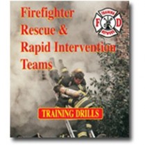Rapid Intervention Teams - Training Drills