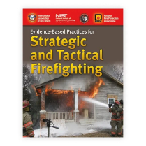 Evidence-Based Practices for Strategic and Tactical Firefigh