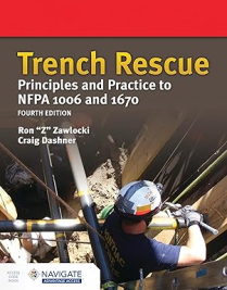 Trench Rescue Principles & Practise 4th edition